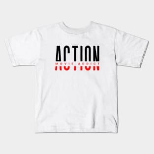 Action movies addict red and black typography design Kids T-Shirt